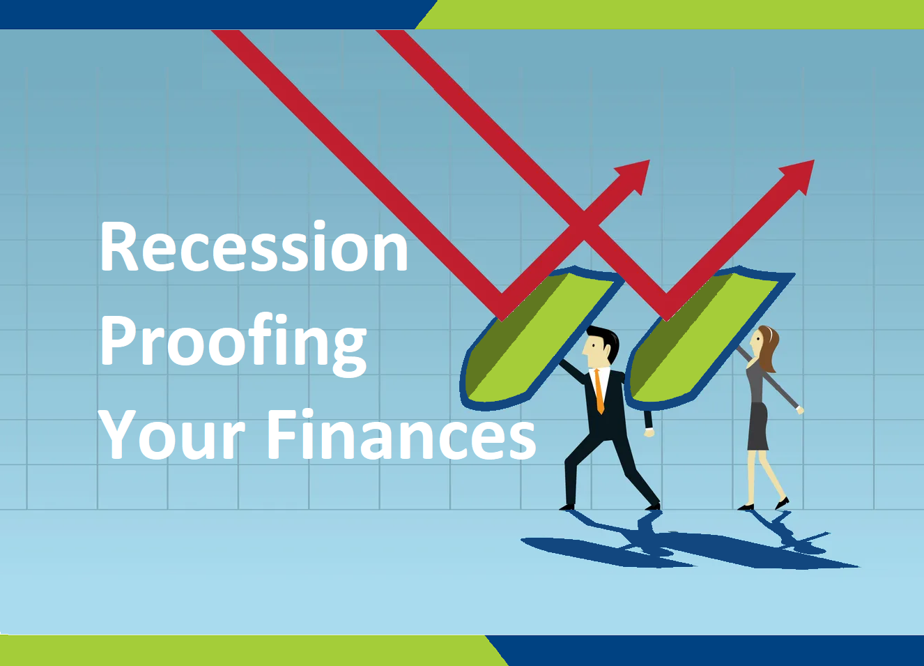 Recession Proofing Your Finances